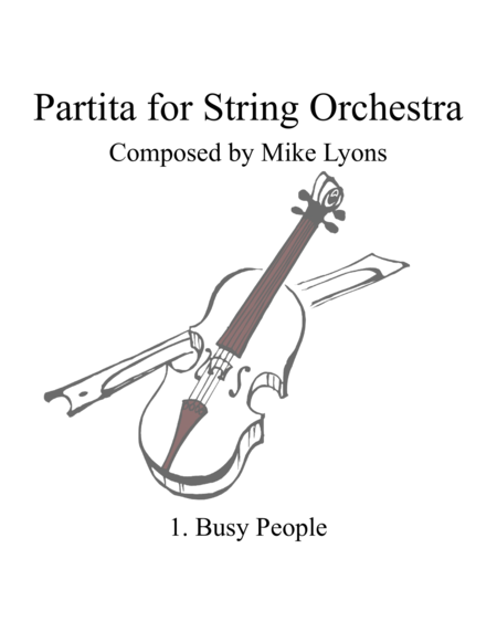 Partita for Strings - Movement 1 - Busy People image number null