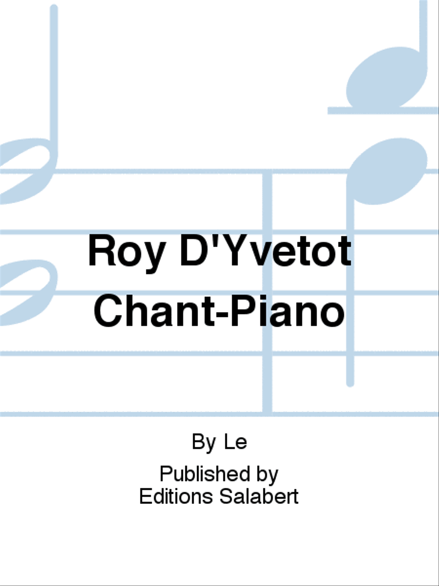 Roy D'Yvetot Chant-Piano