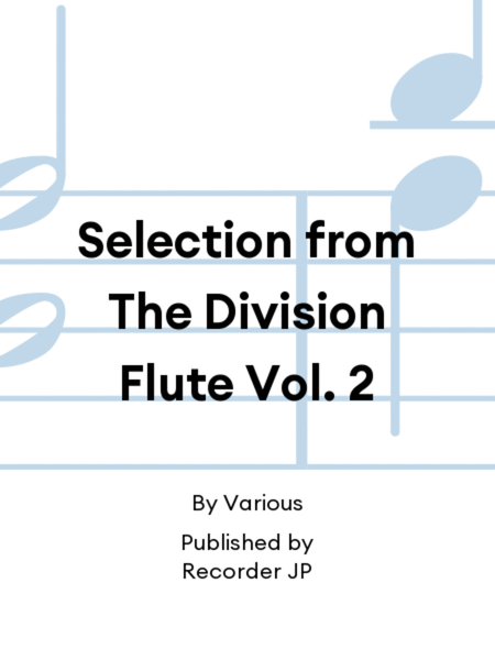 Selection from The Division Flute Vol. 2 image number null