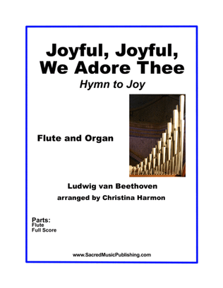 Joyful, Joyful, We Adore Thee (Hymn to Joy) – Flute and Keyboard.