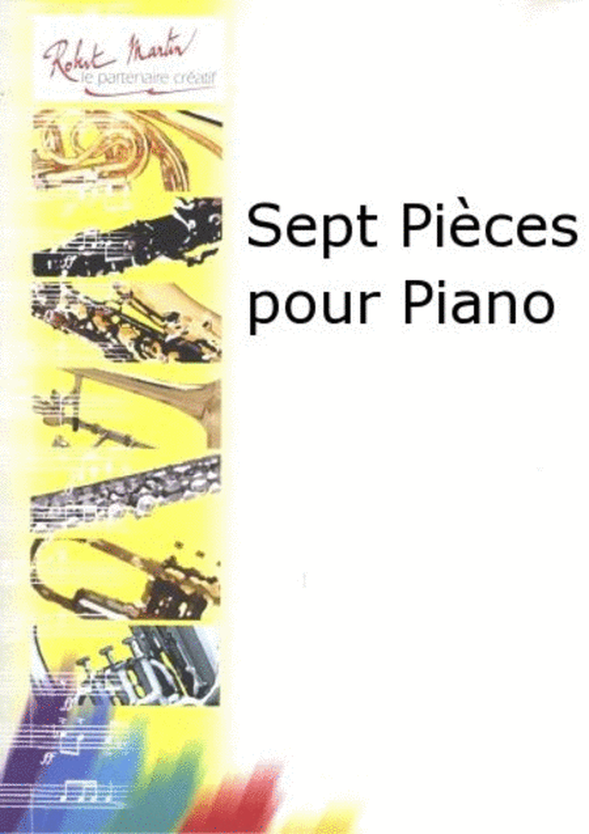 Sept pieces pour piano