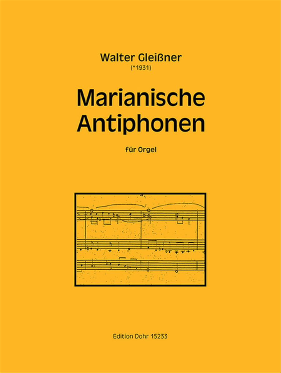 Marianische Antiphonen für Orgel (1997-2014)