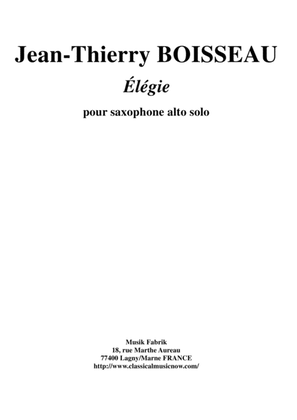 Jean-Thierry Boisseau: Élégie for solo alto saxophone