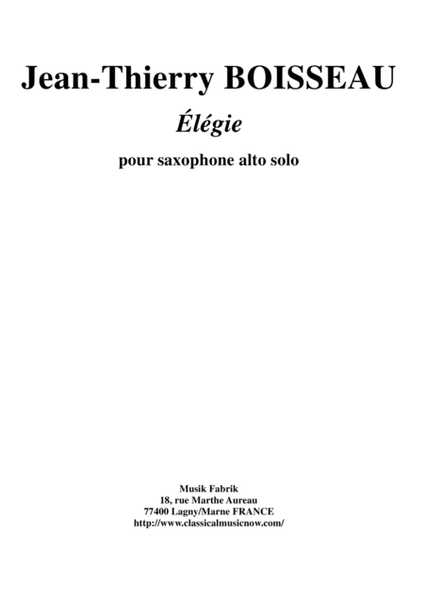 Jean-Thierry Boisseau: Élégie for solo alto saxophone image number null