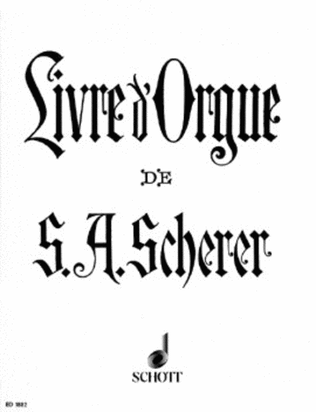 Book cover for Organ Book of Sebastian Anton Scherer