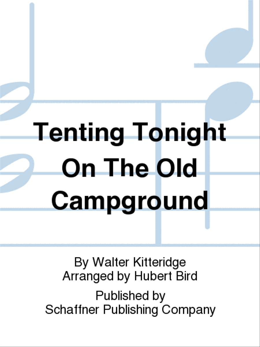 Tenting Tonight On The Old Campground SSAATTBB scores gallery preview page 1