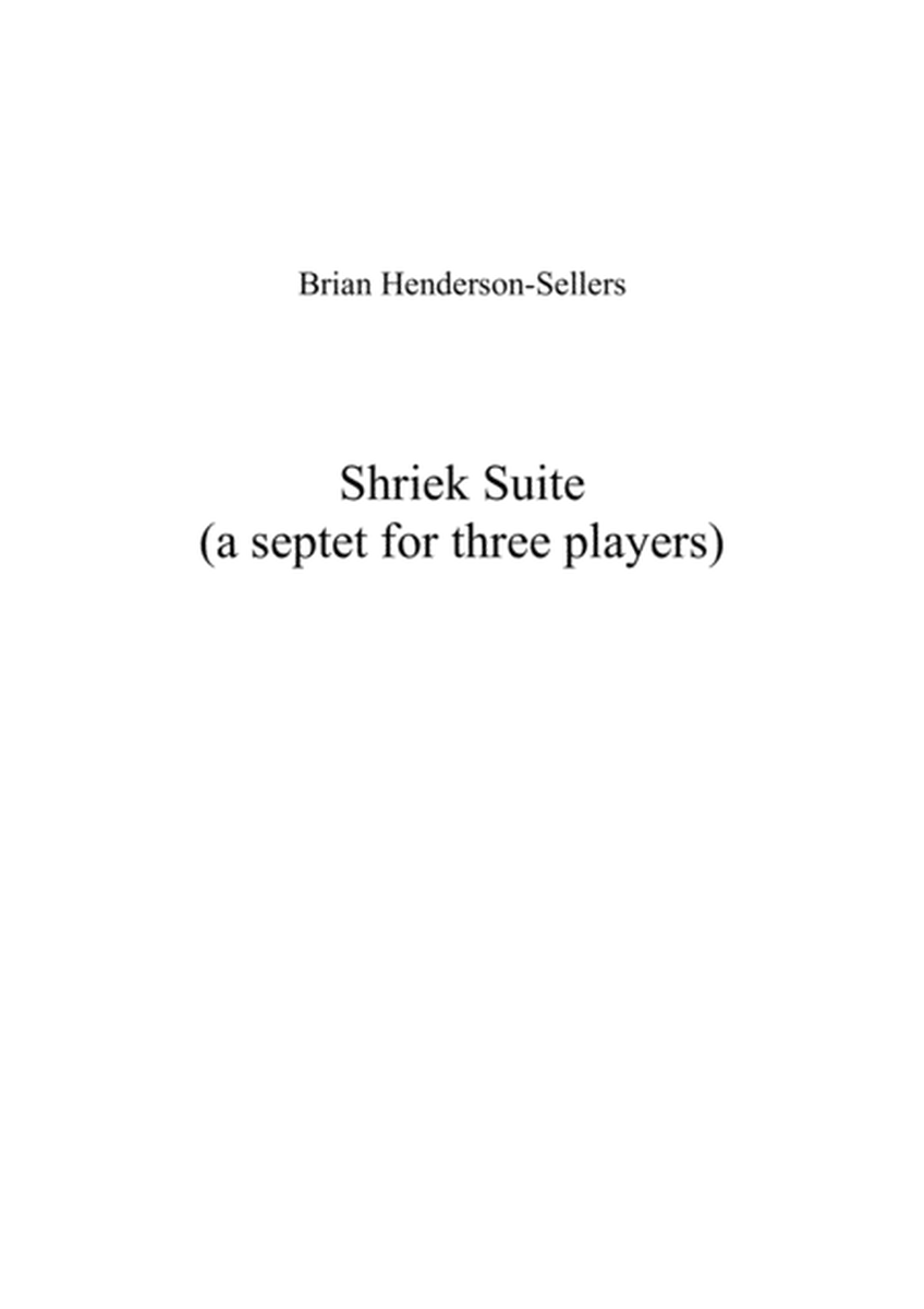 Shriek Suite: A septet for three players image number null