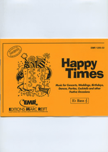 Happy Times - Eb Bass