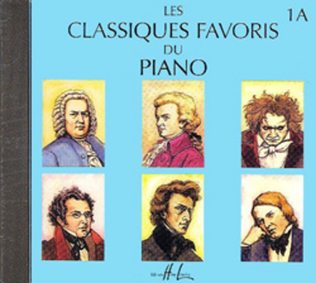 Les classiques favoris - Volume 1A