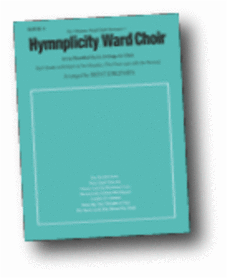 Hymnplicity Ward Choir - Book 4 4-Part scores gallery preview page 1