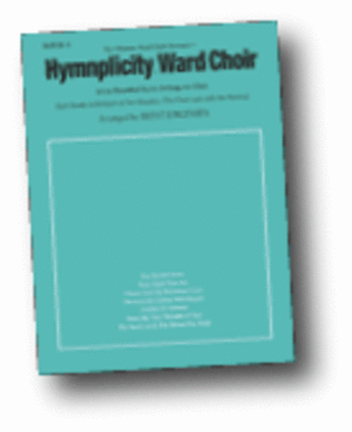 Book cover for Hymnplicity Ward Choir - Book 4