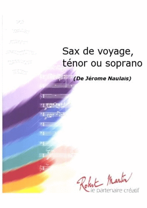 Book cover for Sax de Voyage, Tenor ou Soprano Saxophone