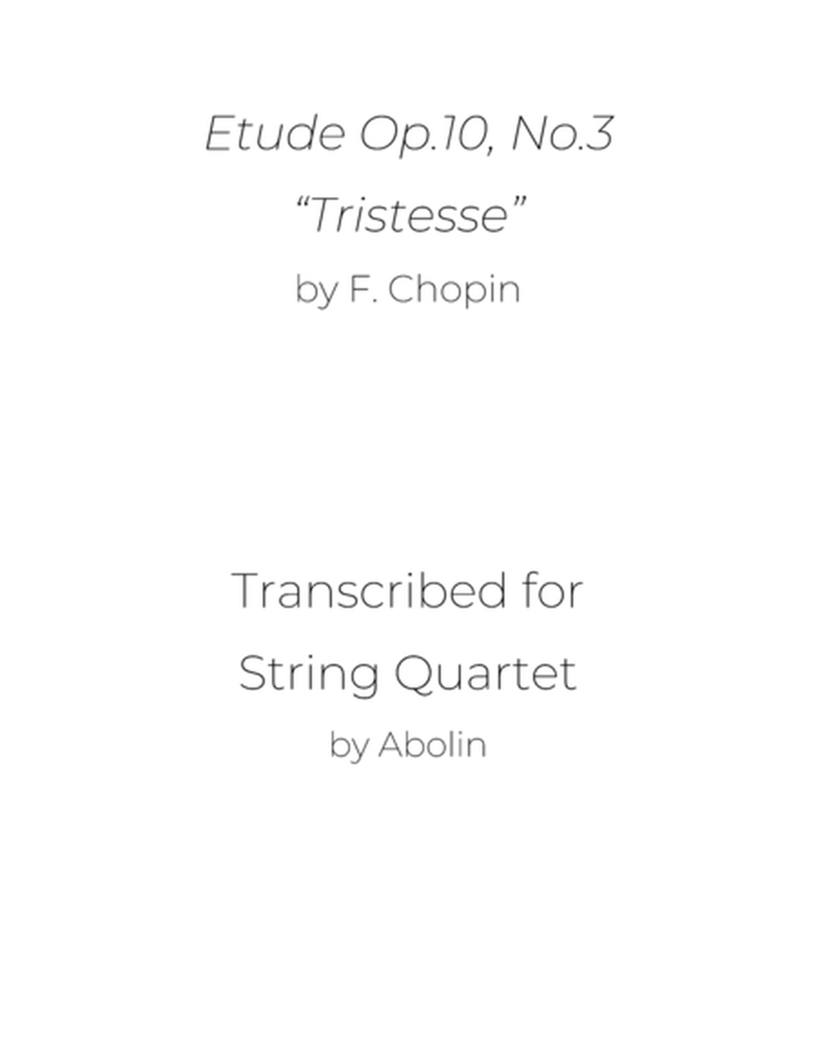 Chopin: Etude op.10, No.3, "Tristesse" - String Quartet image number null