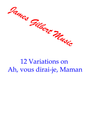 Book cover for 12 Variations on Ah, vous dirai-je, Maman