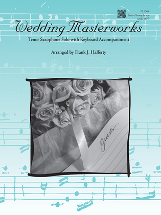 Wedding Masterworks - Tenor Saxophone - book & MP3s
