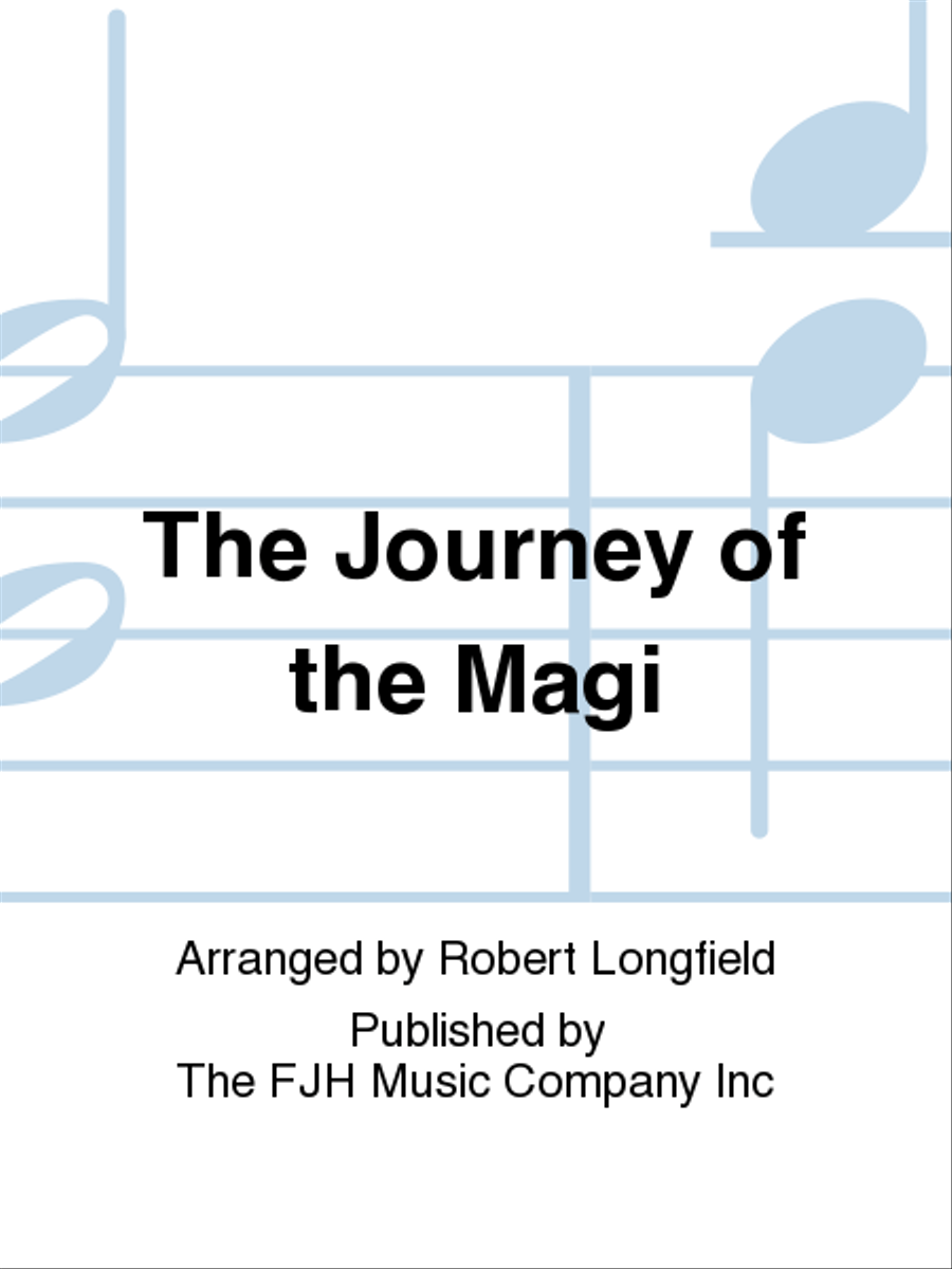 The Journey of the Magi by Robert Longfield String Orchestra - Sheet Music