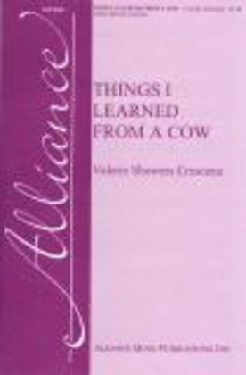 Things I Learned from a Cow