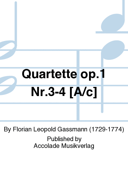 Quartette op.1 Nr.3-4 [A/c]