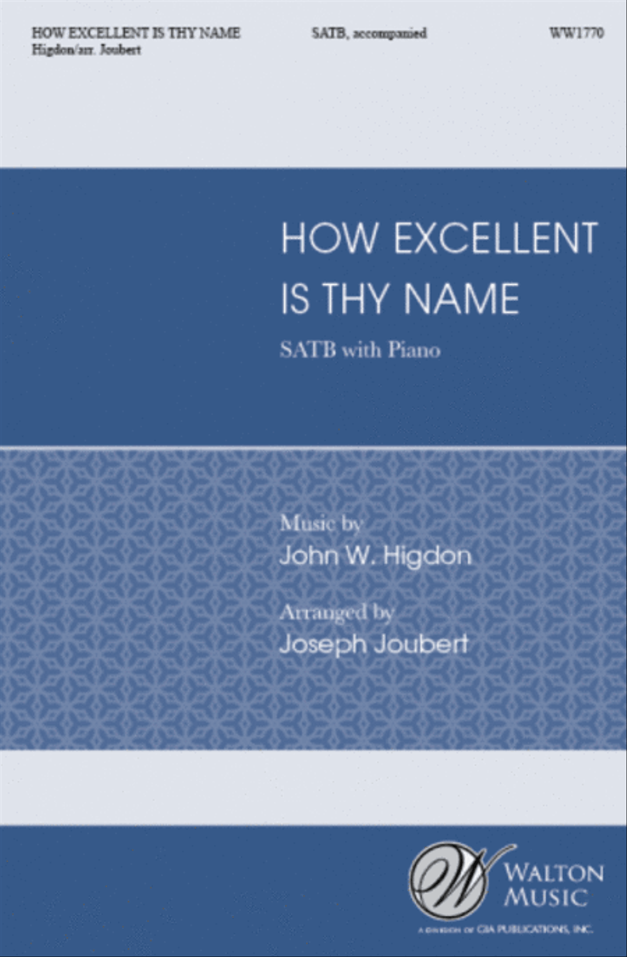 How Excellent Is Thy Name 4-Part scores gallery preview page 1