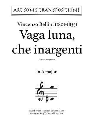 Book cover for BELLINI: Vaga luna, che inargenti (transposed to A major, A-flat major, and G major)