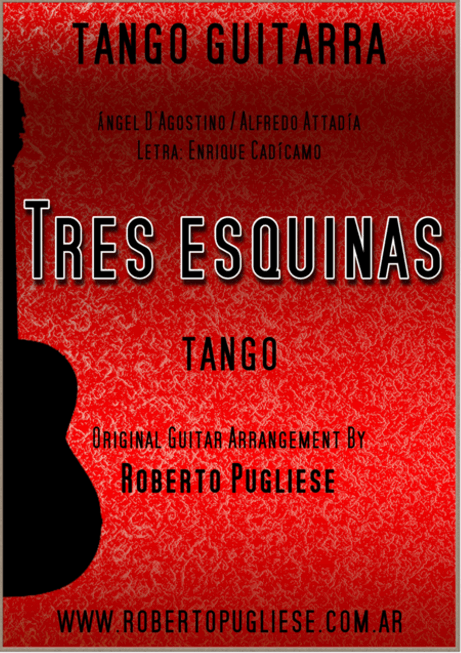 Tres esquinas - Vals (D´Agostino- Cadiamo) Classical Guitar scores gallery preview page 1