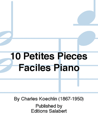 Book cover for 10 Petites Pieces Faciles Piano