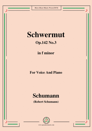 Book cover for Schumann-Mädchen-Schwermut,Op.142 No.3,in f minor,for Voice&Piano
