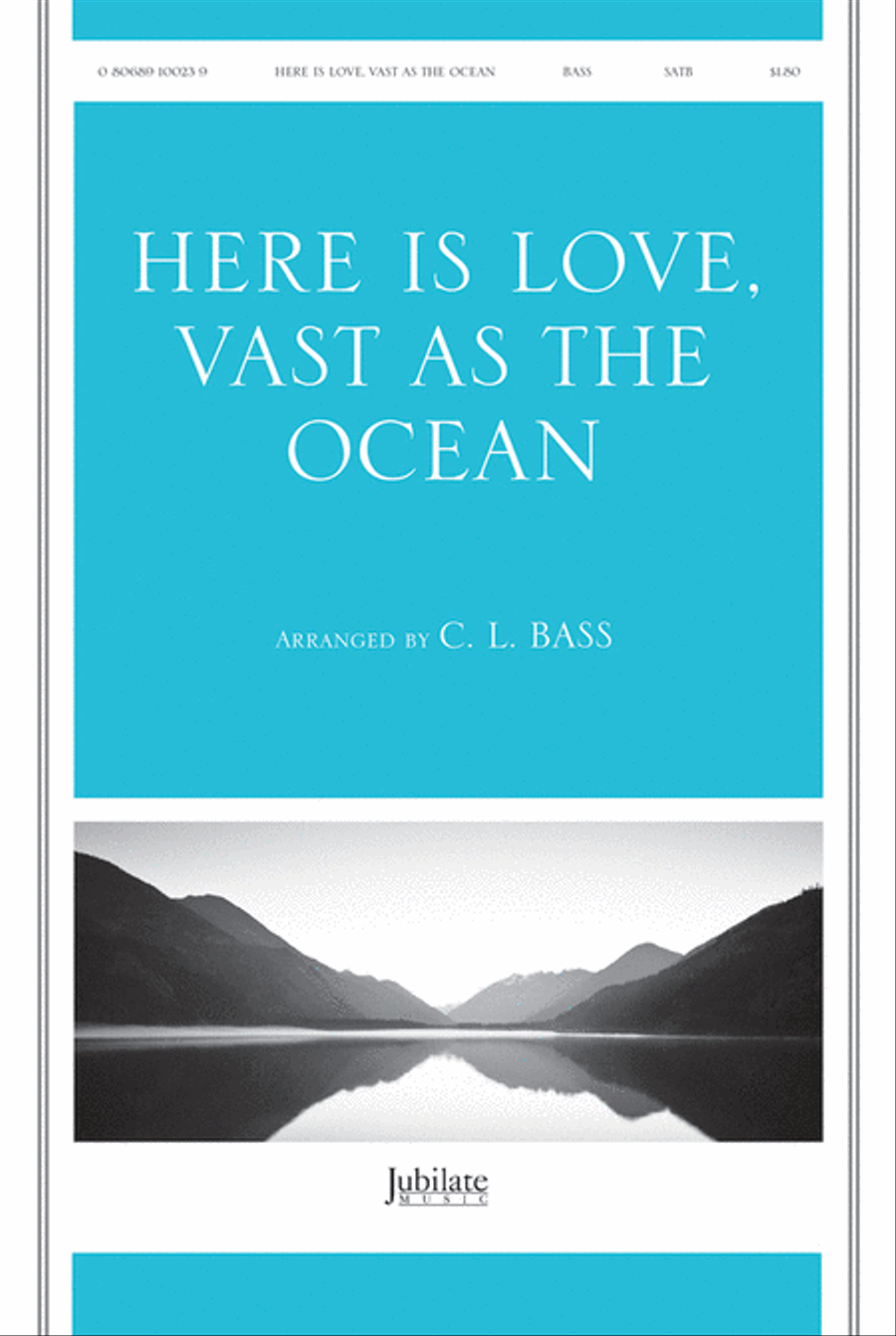Here Is Love, Vast As the Ocean 4-Part scores gallery preview page 1
