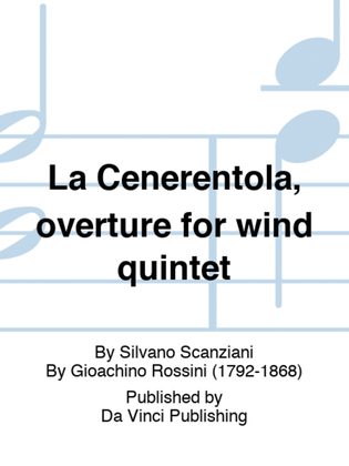 La Cenerentola, overture for wind quintet