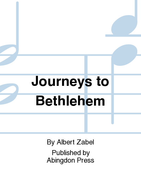 Journeys To Bethlehem