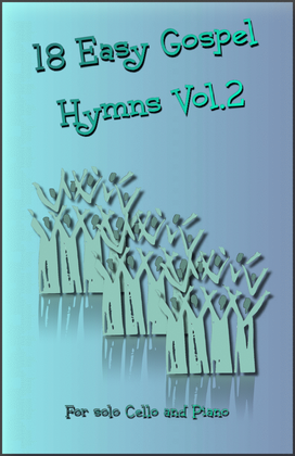 Book cover for 18 Gospel Hymns Vol.2 for Solo Cello and Piano