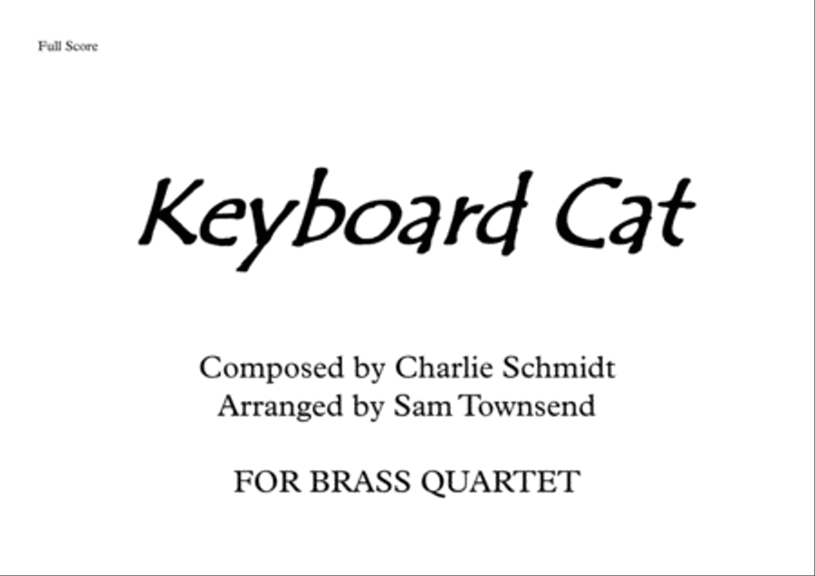 Keyboard Cat for Brass Quartet Brass Ensemble scores gallery preview page 1
