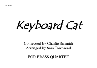 Keyboard Cat for Brass Quartet