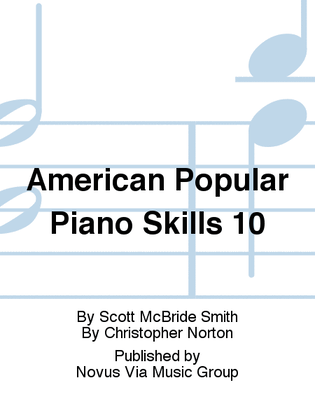 Book cover for American Popular Piano Skills 10