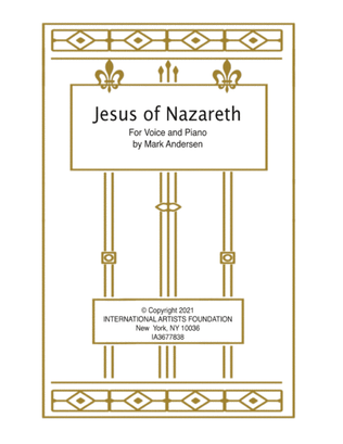 Jesus of Nazareth for Voice and Piano