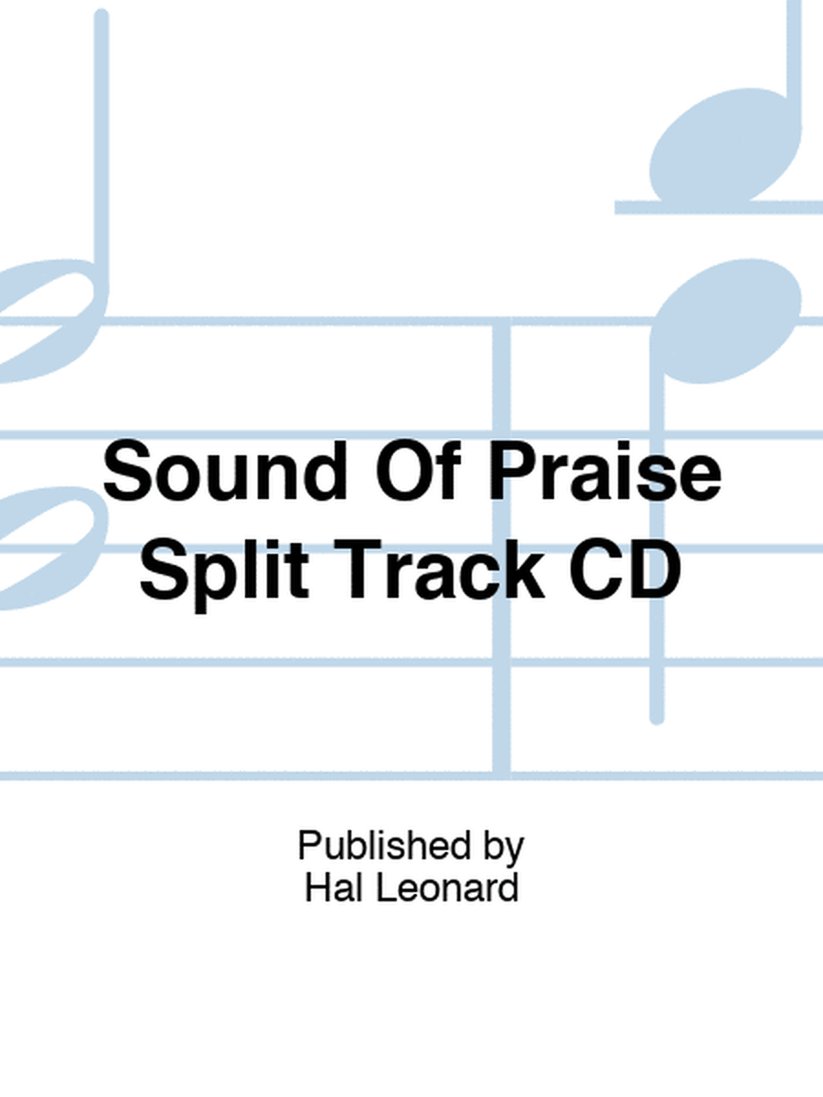 Sound Of Praise Split Track CD