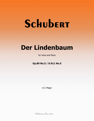 Der Lindenbaum, by Schubert, Op.89 No.5, in C Major