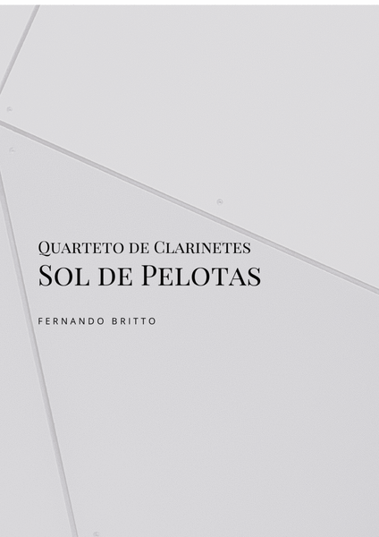 Sol de Pelotas, Quarteto de Clarinetes