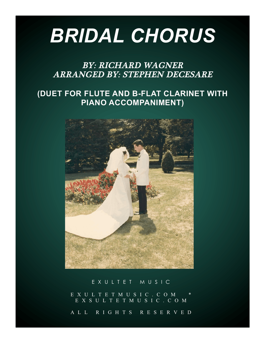 Bridal Chorus (Duet for Flute and Bb-Clarinet - Piano Accompaniment) Bridal Chorus (Duet for Flute and Bb-Clarinet - Piano Accompaniment) Woodwind Duet scores gallery preview page 1