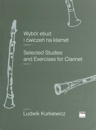 Book cover for Selected Studies and Exercises for Clarinet, Book 1