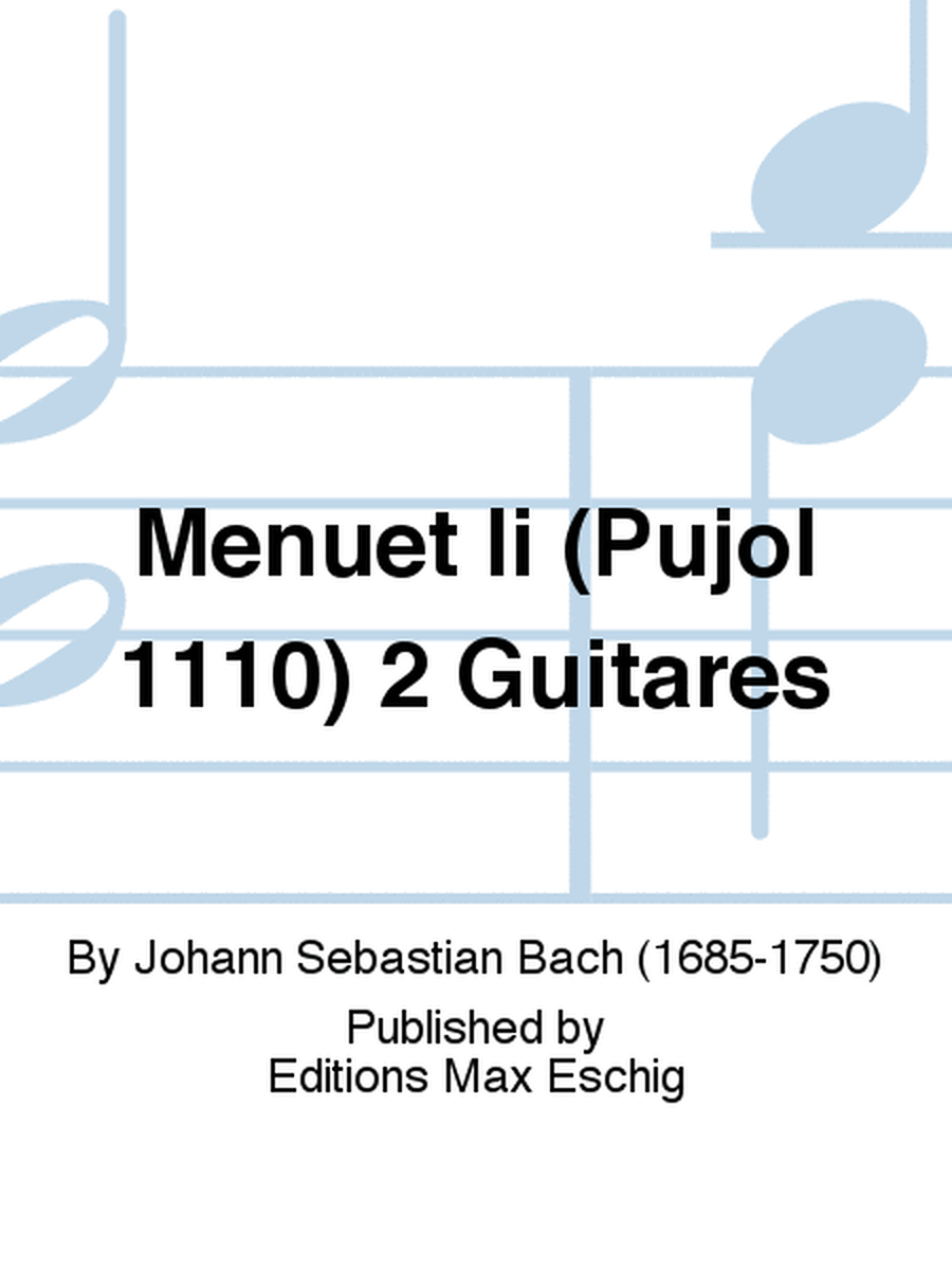 Menuet Ii (Pujol 1110) 2 Guitares