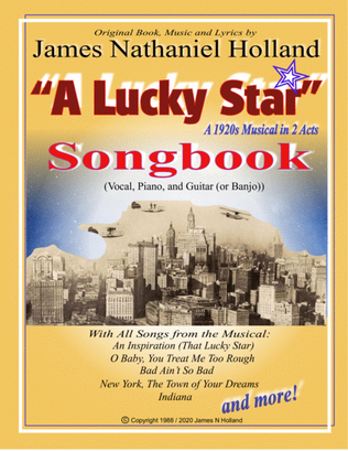 A Lucky Star, A 1920s Musical in 2 Acts Songbook