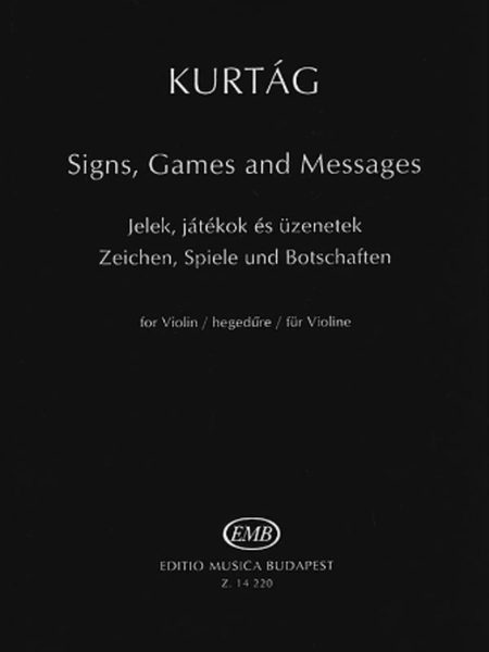 Signs, Games and Messages for Violin