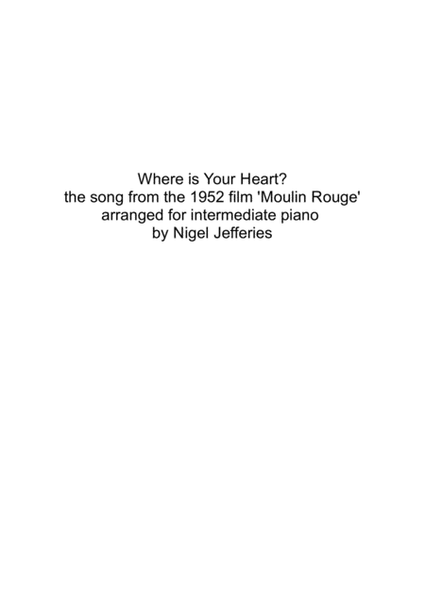 Where Is Your Heart (the Song From Moulin Rouge) image number null