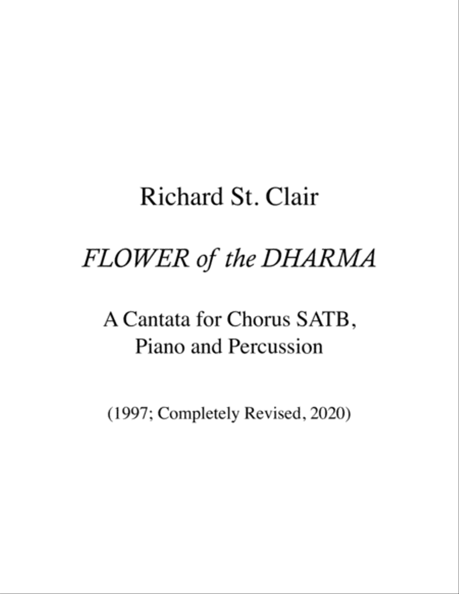 FLOWER of the DHARMA: A Cantata for Chorus SATB, Piano and Percussion 4-Part scores gallery preview page 1