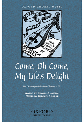 Book cover for Come, oh come, my life's delight