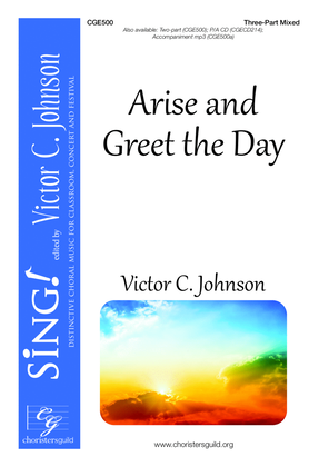 Arise and Greet the Day - Three-part Mixed