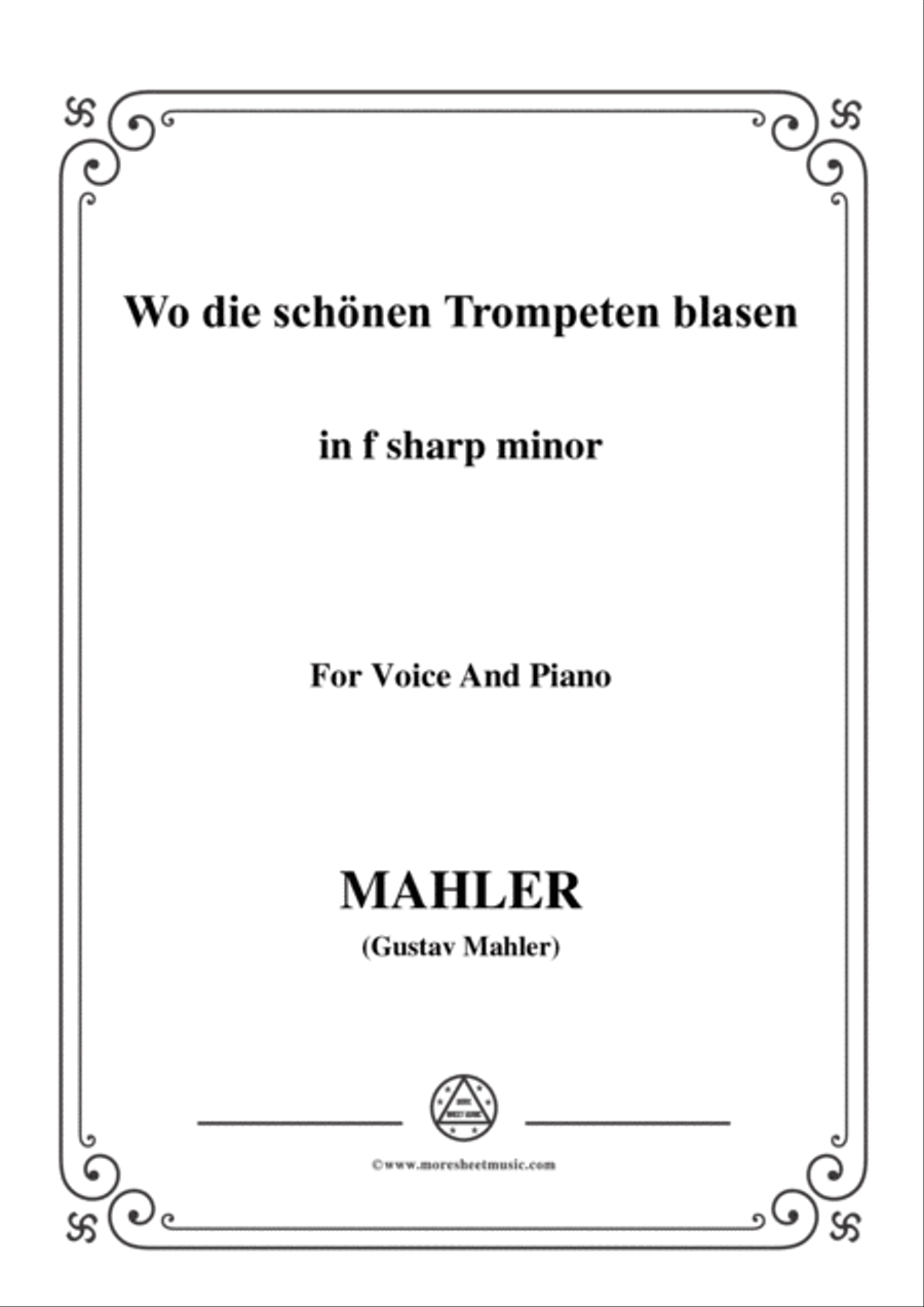 Mahler-Wo die schönen Trompeten blasen in f sharp minor,for Voice and Piano Voice Solo scores gallery preview page 1