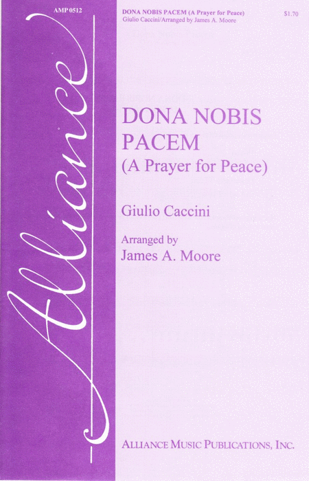 Dona Nobis Pacem (A Prayer for Peace)