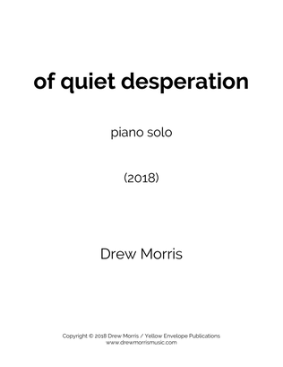 of quiet desperation - Piano Solo